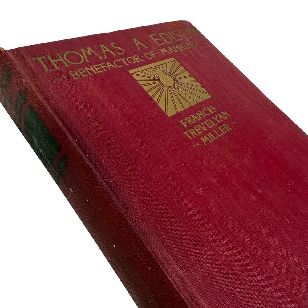 Thomas A Edison Benefactor of Mankind Francis Trevelyan Miller 1931 Book Vintage